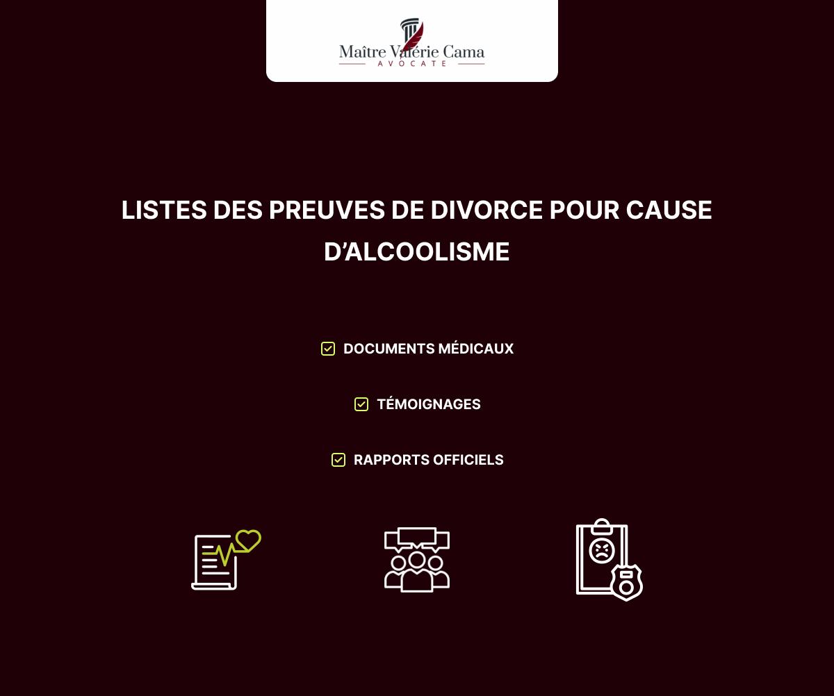 Liste des preuves accepétes par le tribunal pour un divorce pour cause d'alcoolisme